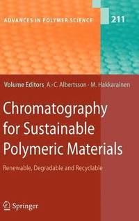Chromatography for Sustainable Polymeric Materials (inbunden)