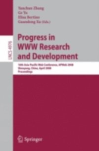 Progress in WWW Research and Development (e-bok)