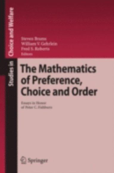 Mathematics of Preference, Choice and Order (e-bok)