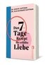 Das 7-Tage-Rezept fr erfllte Liebe