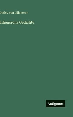 Liliencrons Gedichte (h�ftad)