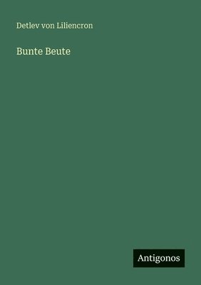 Bunte Beute (h�ftad)