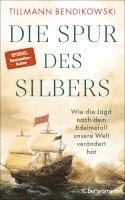 Die Spur des Silbers (inbunden)