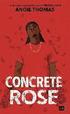 Concrete Rose