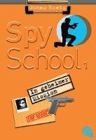 Spy School - In geheimer Mission (häftad)