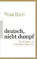 deutsch, nicht dumpf (häftad)