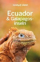 LONELY PLANET Reisefhrer Ecuador & Galpagosinseln (inbunden)