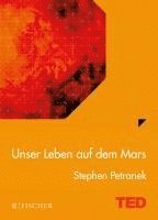 Unser Leben auf dem Mars (inbunden)