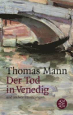 Der Tod in Venedig und andere Erzahlungen (hftad)