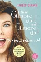 Einmal Gilmore Girl, immer Gilmore Girl (hftad)