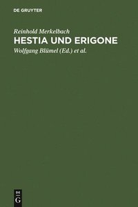 Hestia und Erigone (inbunden)