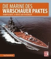 Die Marine des Warschauer Paktes (inbunden)