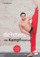 Dehnen für Kampfsportler (häftad)