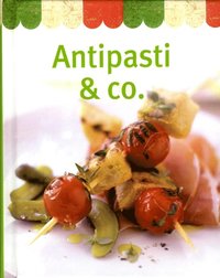 Antipasti & co (inbunden)