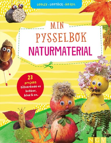 Min pysselbok naturmaterial (inbunden)