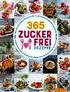 365 Zuckerfrei-Rezepte