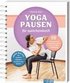 Yoga-Pausen f�r zwischendurch