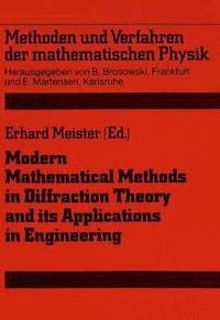 Modern Mathematical Methods in Diffraction Theory and Its Applications in Engineering (hftad)