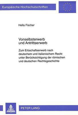 Vonselbsterwerb Und Antrittserwerb (h�ftad)