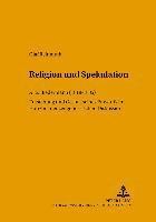 Religion Und Spekulation (hftad)