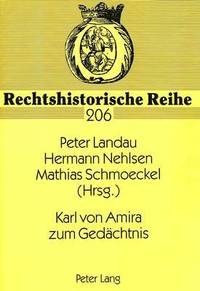 Karl Von Amira Zum Gedaechtnis (hftad)