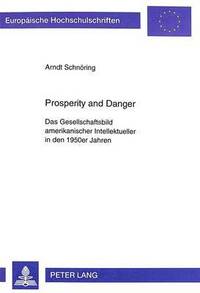 Prosperity and Danger (hftad)