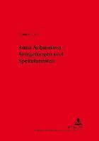 Anna Achmatova - Spiegelungen Und Spekulationen (häftad)