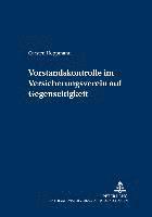 Vorstandskontrolle Im Versicherungsverein Auf Gegenseitigkeit