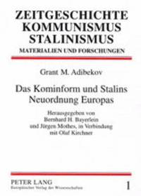 Das Kominform Und Stalins Neuordnung Europas (hftad)