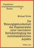 Weisungsgebundenheit des Staatsanwalts unter besonderer Beruecksichtigung des rechtstatsaechlichen Aspekts