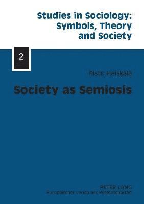 Society as Semiosis (hftad)
