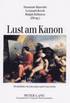 Lust Am Kanon