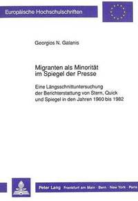 Migranten ALS Minoritaet Im Spiegel Der Presse (hftad)