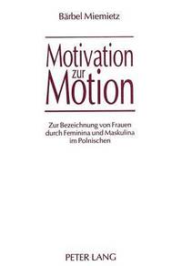 Motivation Zur Motion (hftad)