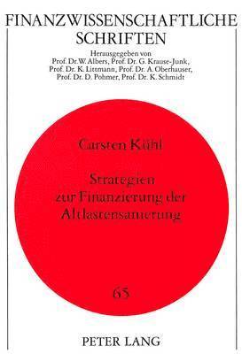 Strategien Zur Finanzierung Der Altlastensanierung (häftad)