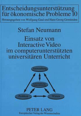 Einsatz Von Interactive Video Im Computerunterstuetzten Universitaeren Unterricht (inbunden)