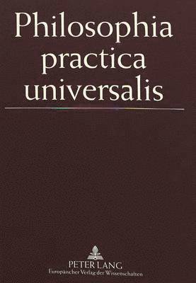 Philosophia Practica Universalis (inbunden)