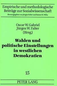 Wahlen Und Politische Einstellungen in Westlichen Demokratien (hftad)