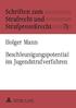 Beschleunigungspotential im Jugendstrafverfahren