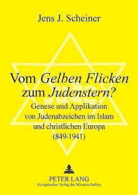 Vom Gelben Flicken zum Judenstern? (inbunden)