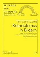 Kolonialismus in Bildern (h�ftad)