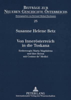 Von Inneroesterreich in Die Toskana (hftad)