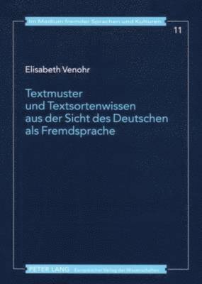 Textmuster Und Textsortenwissen Aus Der Sicht Des Deutschen ALS Fremdsprache (hftad)