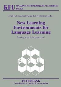 New Learning Environments for Language Learning (häftad)