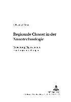 Regionale Cluster in Der Nanotechnologie (h�ftad)