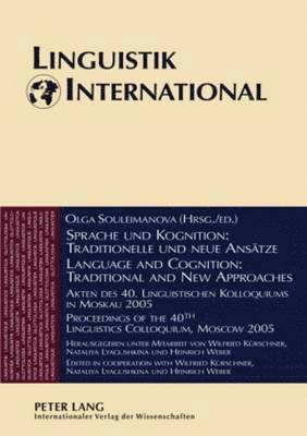 Sprache und Kognition: Traditionelle und neue Ansaetze / Language and Cognition: Traditional and New Approaches (hftad)