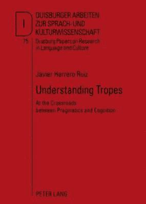 Understanding Tropes (inbunden)