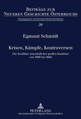 Krisen, Kaempfe, Kontroversen (inbunden)