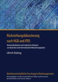 Rueckstellungsbilanzierung Nach Hgb Und Ifrs (inbunden)
