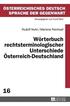 Woerterbuch rechtsterminologischer Unterschiede Oesterreich-Deutschland
